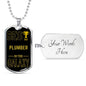 Best Plumber In The Galaxy Necklace Stainless Steel or 18k Gold Dog Tag w 24"-Express Your Love Gifts