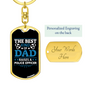 Best Police Dad Keychain Stainless Steel or 18k Gold Dog Tag Keyring-Express Your Love Gifts