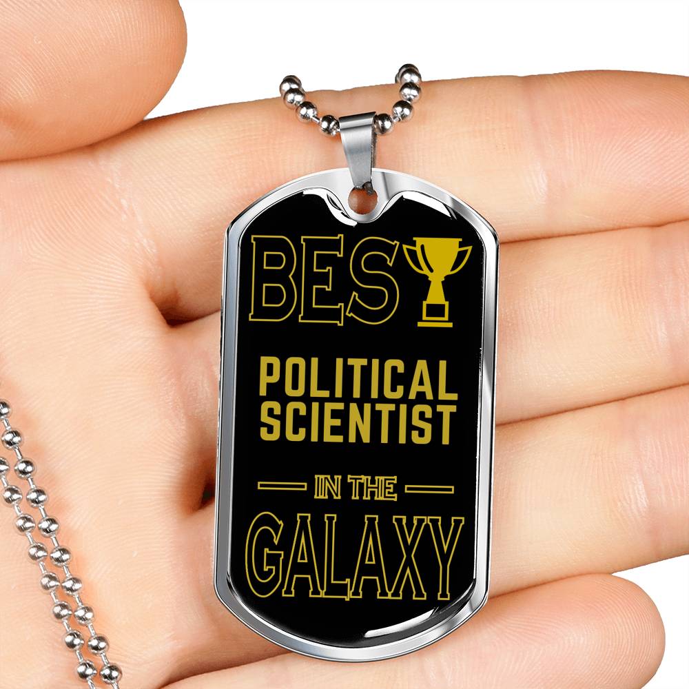 Best Political Scientist In The Galaxy Necklace Stainless Steel or 18k Gold Dog Tag w 24"-Express Your Love Gifts