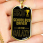 Best Schoolbus Driver In The Galaxy Necklace Stainless Steel or 18k Gold Dog Tag w 24"-Express Your Love Gifts