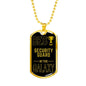 Best Security Guard In The Galaxy Necklace Stainless Steel or 18k Gold Dog Tag w 24"-Express Your Love Gifts
