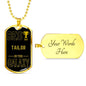 Best Tailor In The Galaxy Necklace Stainless Steel or 18k Gold Dog Tag w 24"-Express Your Love Gifts