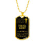 Best Travel Agent In The Galaxy Necklace Stainless Steel or 18k Gold Dog Tag w 24"-Express Your Love Gifts
