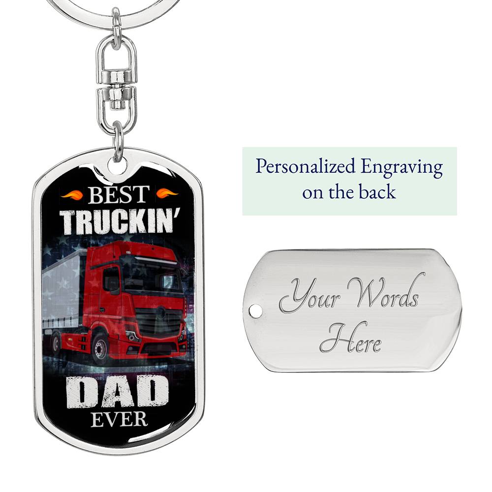 Best Truckin Dad Ever Dog Tag Pendant Keychain Stainless Steel or 18k Gold-Express Your Love Gifts