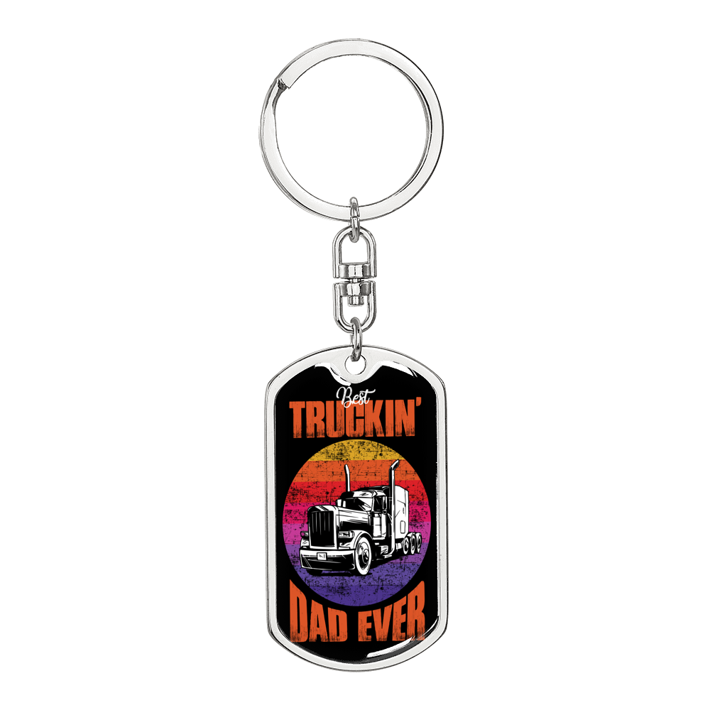 Best Truckin' Dad Swivel Keychain Dog Tag Stainless Steel or 18k Gold-Express Your Love Gifts