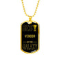 Best Vendor In The Galaxy Necklace Stainless Steel or 18k Gold Dog Tag w 24"-Express Your Love Gifts
