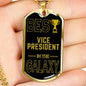 Best Vice President In The Galaxy Necklace Stainless Steel or 18k Gold Dog Tag w 24"-Express Your Love Gifts