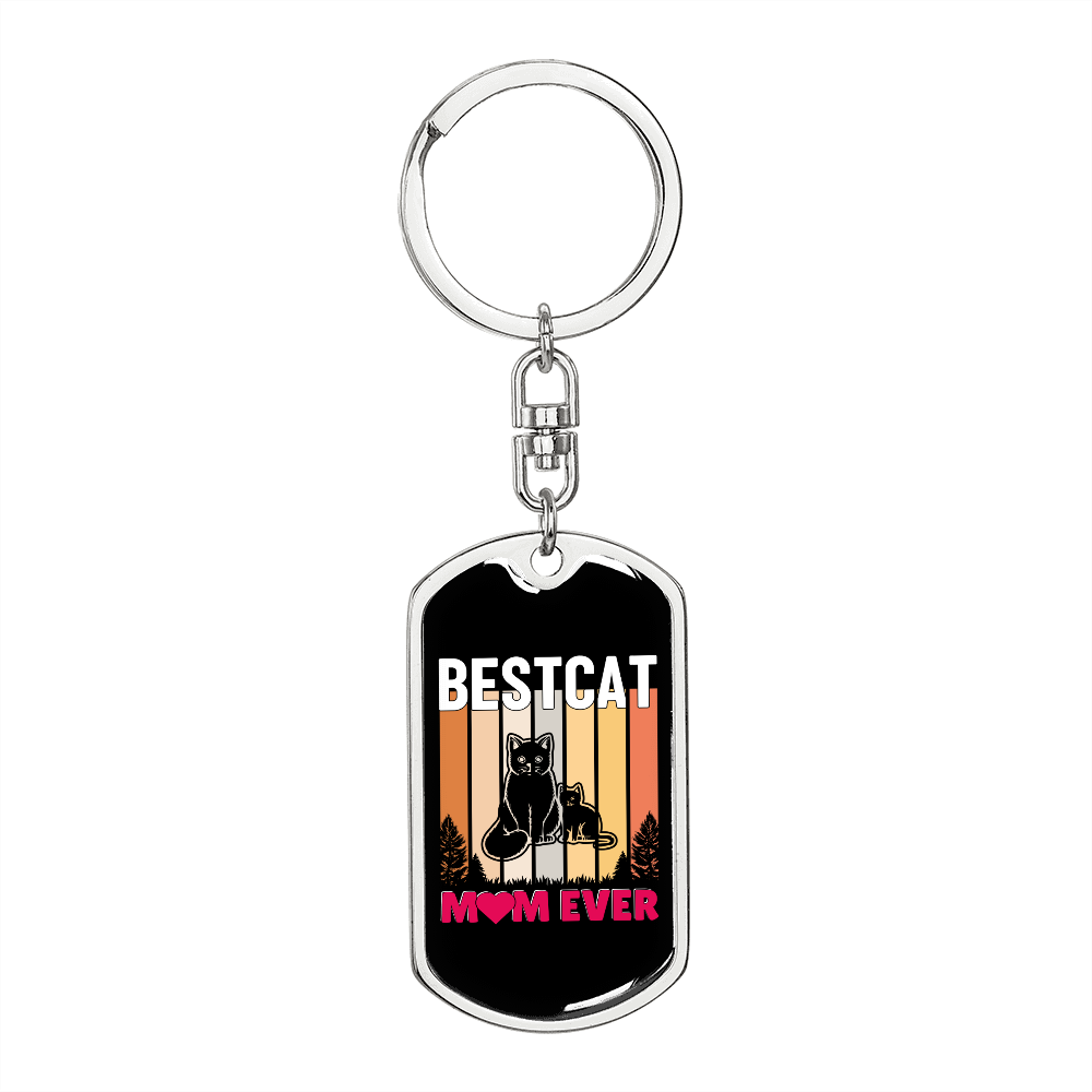 Bestcat Mom Ever Keychain Stainless Steel or 18k Gold Dog Tag Keyring-Express Your Love Gifts