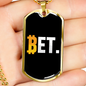 BetCoin Crypto Necklace Stainless Steel or 18k Gold Dog Tag 24" Chain-Express Your Love Gifts