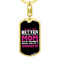 Better Mom Grandma Pink Keychain Stainless Steel or 18k Gold Dog Tag Keyring-Express Your Love Gifts