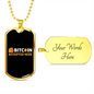 Bitcoin Accepted Here Crypto Crypto Necklace Stainless Steel or 18k Gold Dog Tag 24" Chain-Express Your Love Gifts