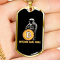 Bitcoin & Chill Crypto Necklace Stainless Steel or 18k Gold Dog Tag 24" Chain-Express Your Love Gifts