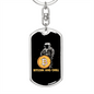Bitcoin and Chill With Astronaut Crypto Keychain Stainless Steel or 18k Gold Dog Tag Keyring-Express Your Love Gifts
