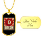 Bitcoin Cryptocurrency Crypto Necklace Stainless Steel or 18k Gold Dog Tag 24" Chain-Express Your Love Gifts