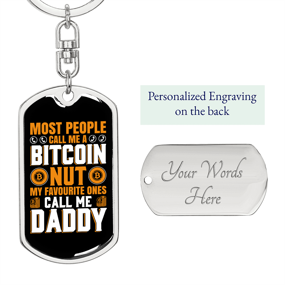 Bitcoin Daddy Crypto Keychain Stainless Steel or 18k Gold Dog Tag Keyring-Express Your Love Gifts