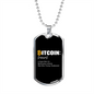 Bitcoin Defined Crypto Necklace Stainless Steel or 18k Gold Dog Tag 24" Chain-Express Your Love Gifts