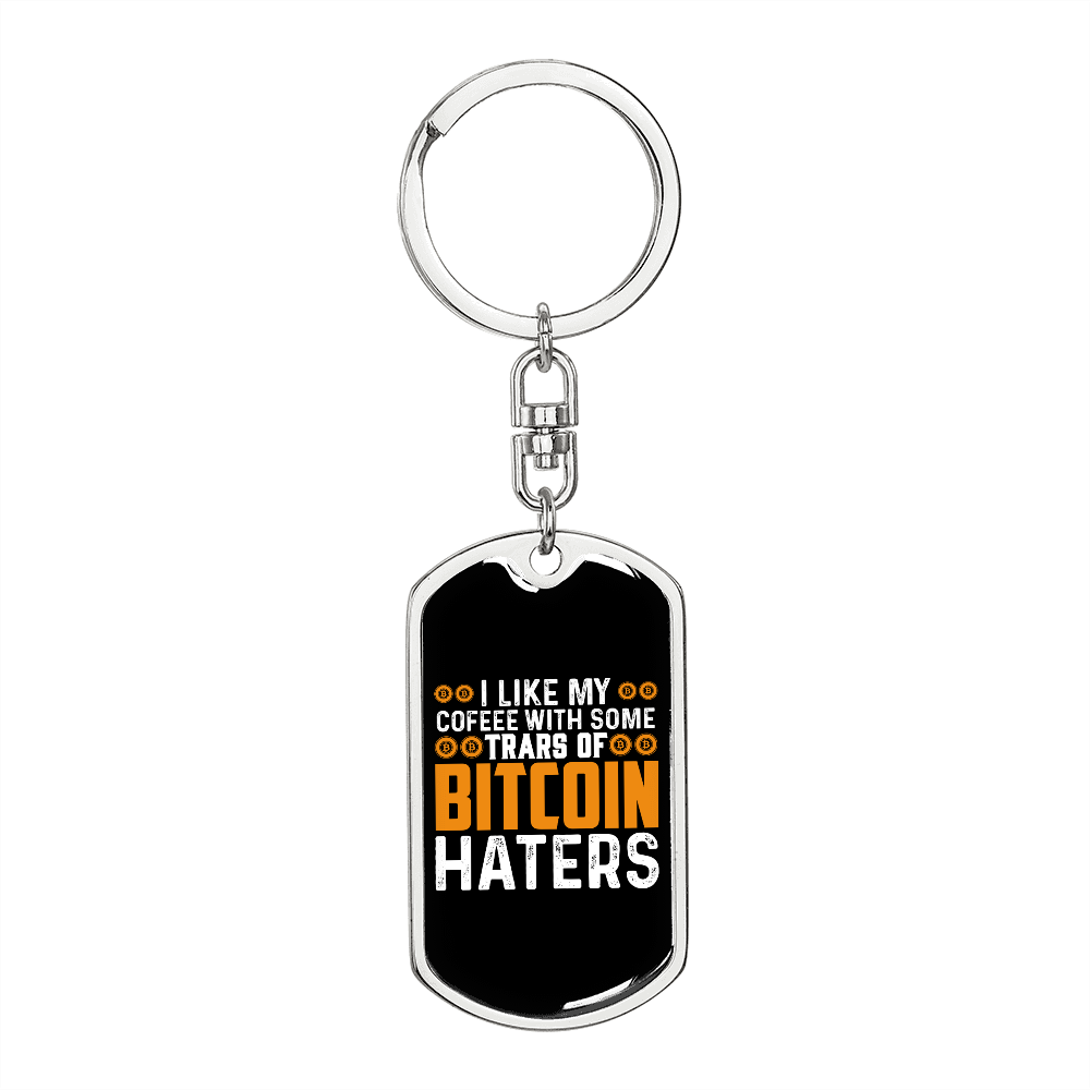 Bitcoin Haters Crypto Keychain Stainless Steel or 18k Gold Dog Tag Keyring-Express Your Love Gifts