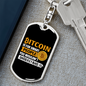 Bitcoin is For Smart People You Wouldn't Understand Crypto Keychain Stainless Steel or 18k Gold Dog Tag Keyring-Express Your Love Gifts