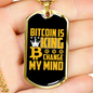 Bitcoin is King Crypto Necklace Stainless Steel or 18k Gold Dog Tag 24" Chain-Express Your Love Gifts