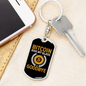 Bitcoin Kiss My Glass Goodbye Crypto Keychain Stainless Steel or 18k Gold Dog Tag Keyring-Express Your Love Gifts