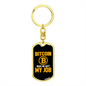 Bitcoin Made Me Quit My Job Crypto Keychain Stainless Steel or 18k Gold Dog Tag Keyring-Express Your Love Gifts