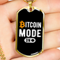 Bitcoin Mode On Crypto Necklace Stainless Steel or 18k Gold Dog Tag 24" Chain-Express Your Love Gifts