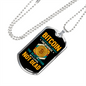 Bitcoin Not Dead Crypto Necklace Stainless Steel or 18k Gold Dog Tag 24" Chain-Express Your Love Gifts