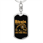 Bitcoin on This Hill Bitcoin Crypto Keychain Stainless Steel or 18k Gold Dog Tag Keyring-Express Your Love Gifts