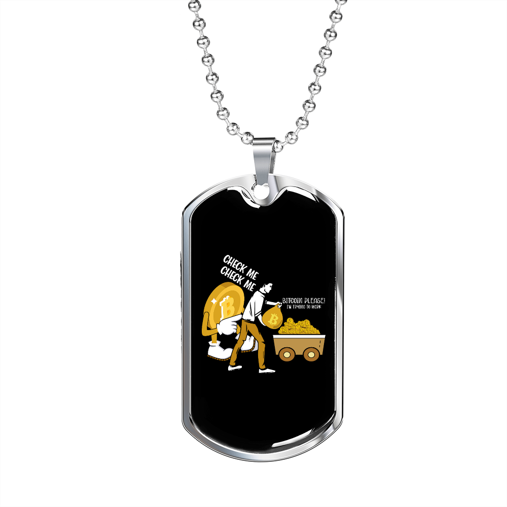 Bitcoin Please Crypto Necklace Stainless Steel or 18k Gold Dog Tag 24" Chain-Express Your Love Gifts