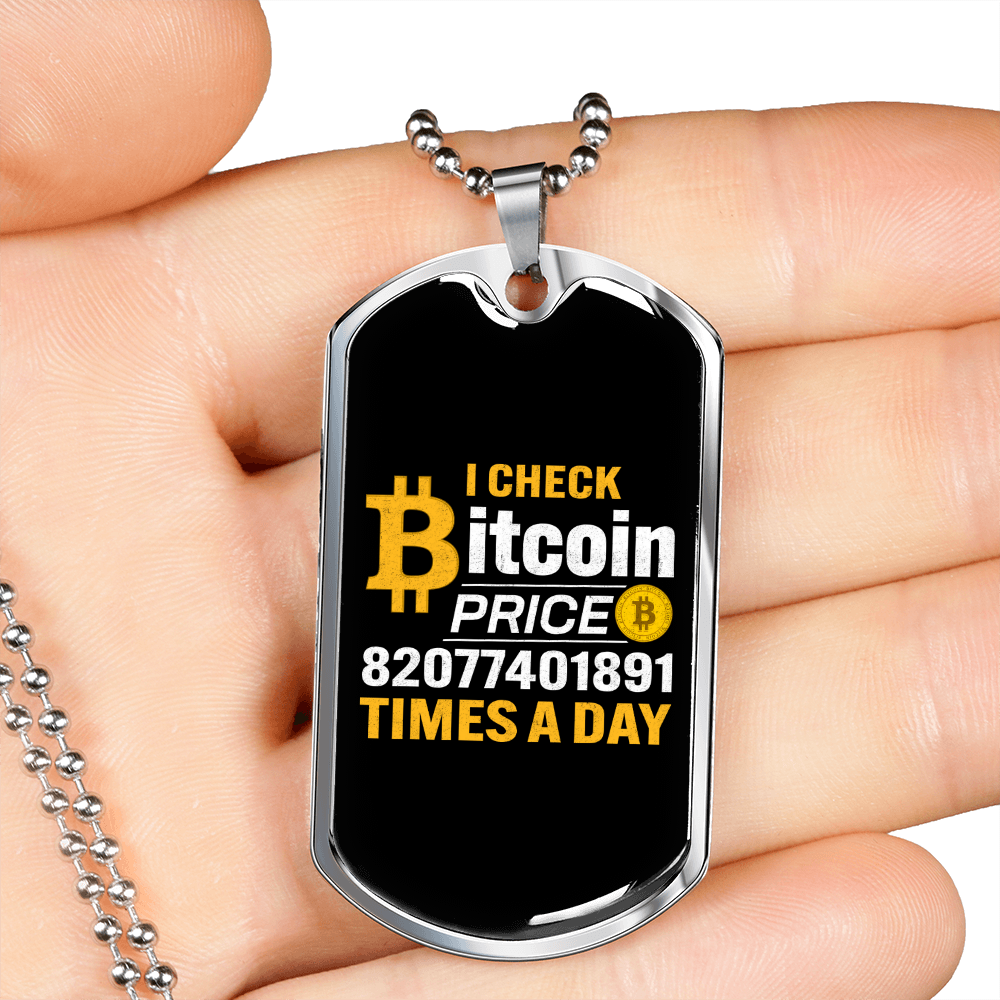 Bitcoin Price Check Crypto Necklace Stainless Steel or 18k Gold Dog Tag 24" Chain-Express Your Love Gifts