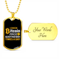 Bitcoin Price Check Crypto Necklace Stainless Steel or 18k Gold Dog Tag 24" Chain-Express Your Love Gifts