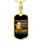 Bitcoin Proud Dad Crypto Keychain Stainless Steel or 18k Gold Dog Tag Keyring-Express Your Love Gifts