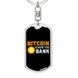 Bitcoin Screw the Bank Crypto Keychain Stainless Steel or 18k Gold Dog Tag Keyring-Express Your Love Gifts