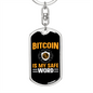 Bitcoin si My Safe Crypto Keychain Stainless Steel or 18k Gold Dog Tag Keyring-Express Your Love Gifts