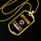 Bitcoin si My Safe Crypto Necklace Stainless Steel or 18k Gold Dog Tag 24" Chain-Express Your Love Gifts
