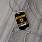 Bitcoin si My Safe Crypto Necklace Stainless Steel or 18k Gold Dog Tag 24" Chain-Express Your Love Gifts