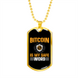 Bitcoin si My Safe Crypto Necklace Stainless Steel or 18k Gold Dog Tag 24" Chain-Express Your Love Gifts