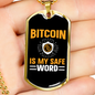 Bitcoin si My Safe Crypto Necklace Stainless Steel or 18k Gold Dog Tag 24" Chain-Express Your Love Gifts
