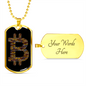 Bitcoin Sign Crypto Necklace Stainless Steel or 18k Gold Dog Tag 24-Express Your Love Gifts