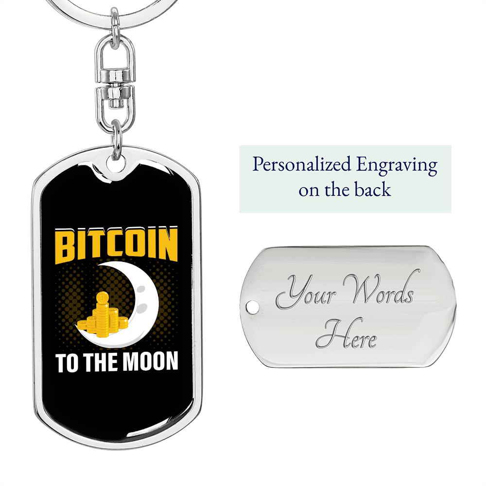 Bitcoin to The Moon Crypto Keychain Stainless Steel or 18k Gold Dog Tag Keyring-Express Your Love Gifts