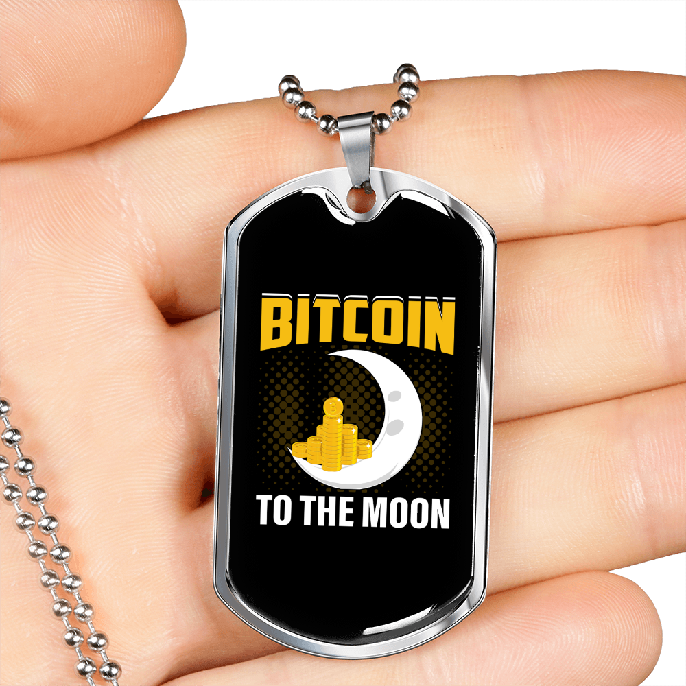 Bitcoin to The Moon Crypto Necklace Stainless Steel or 18k Gold Dog Tag 24" Chain-Express Your Love Gifts
