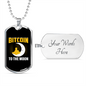Bitcoin to The Moon Crypto Necklace Stainless Steel or 18k Gold Dog Tag 24" Chain-Express Your Love Gifts