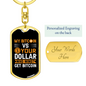 Bitcoin VS Dollar Crypto Keychain Stainless Steel or 18k Gold Dog Tag Keyring-Express Your Love Gifts