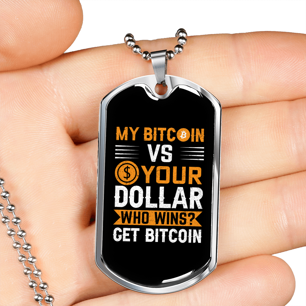 Bitcoin VS Dollar Crypto Necklace Stainless Steel or 18k Gold Dog Tag 24" Chain-Express Your Love Gifts