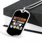 Bitcoin Will Change The World Crypto Necklace Stainless Steel or 18k Gold Dog Tag 24" Chain-Express Your Love Gifts