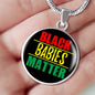 Black Babies Matter Necklace Prolife Circle Pendant Stainless Steel or 18k Gold 18-22"-Express Your Love Gifts