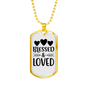 Bless And Loved Necklace Stainless Steel or 18k Gold Dog Tag 24" Chain-Express Your Love Gifts