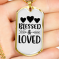 Bless And Loved Necklace Stainless Steel or 18k Gold Dog Tag 24" Chain-Express Your Love Gifts