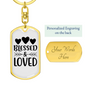Blessed And Loved Keychain Stainless Steel or 18k Gold Dog Tag Keyring-Express Your Love Gifts