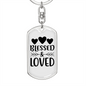 Blessed And Loved Keychain Stainless Steel or 18k Gold Dog Tag Keyring-Express Your Love Gifts